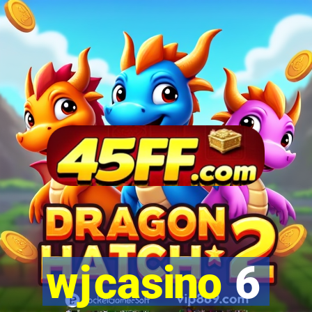 wjcasino 6